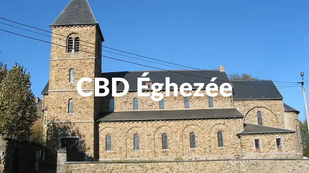 CBD Éghezée - Acheter du CBD à Éghezée