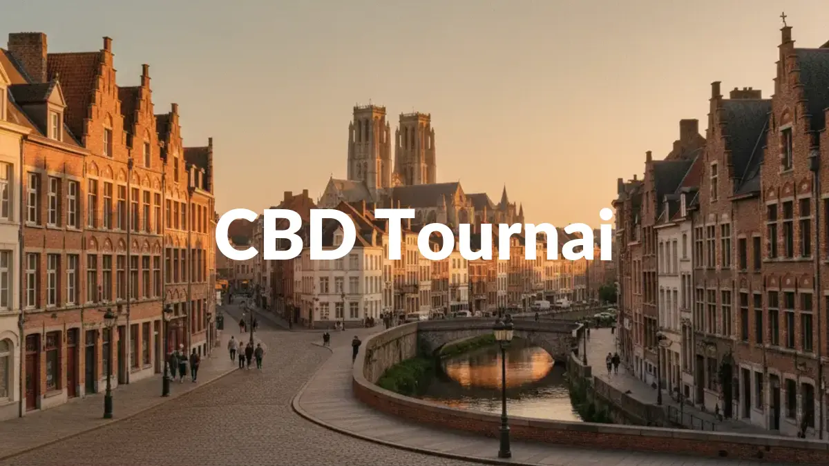 CBD Tournai - Acheter du CBD à Tournai